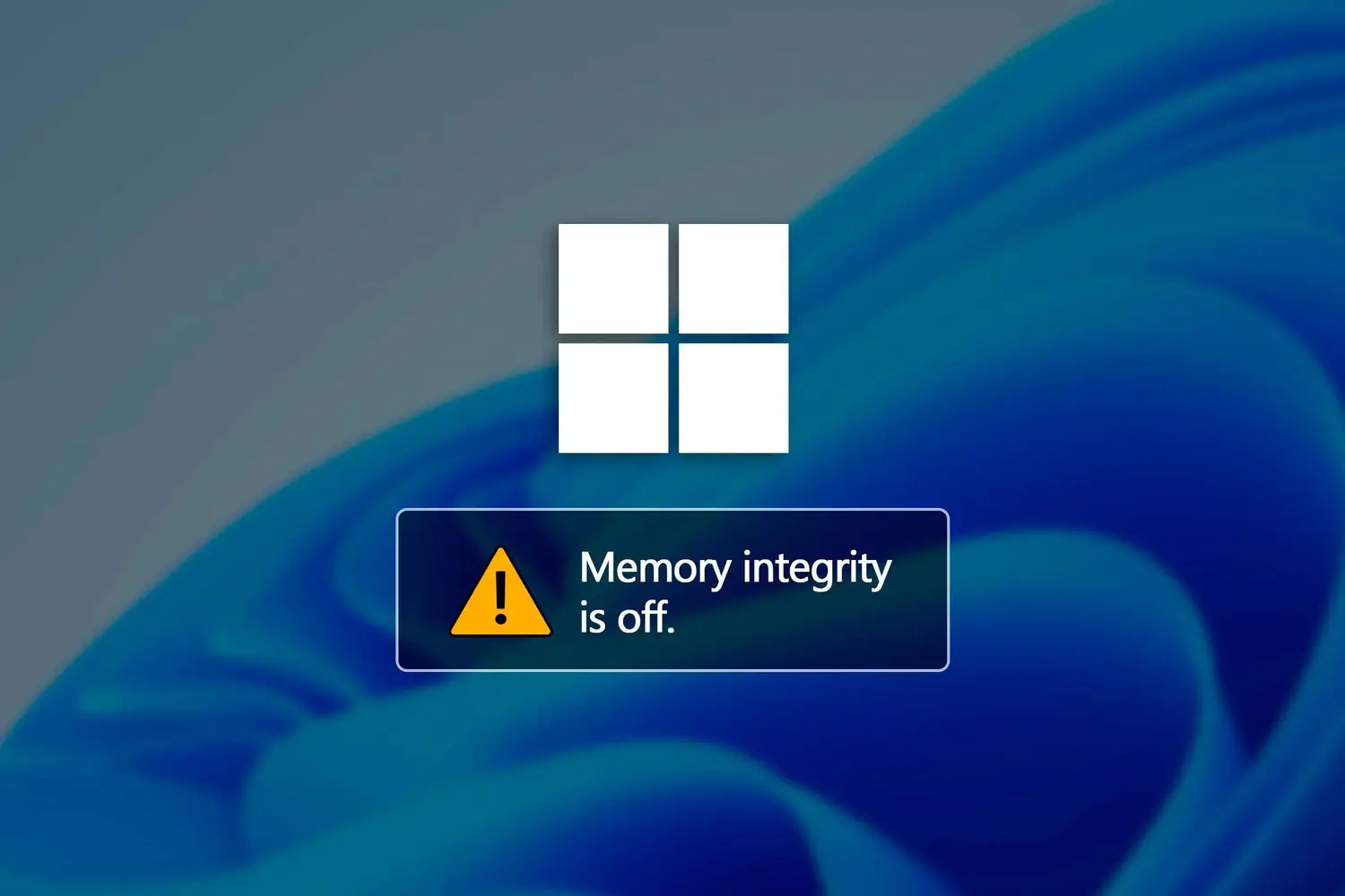 روش های رفع ارور Memory Integrity در ویندوز 11